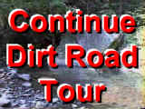 Click Here To Continue The Dirt Road Section Tour
