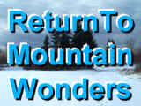 Click Here To Return To Mountain Top Wonders Hub